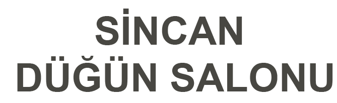 SİNCAN DÜĞÜN SALONU